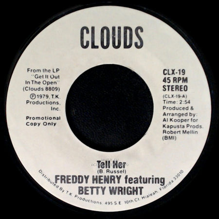 Freddy Henry Featuring Betty Wright - Tell Her / Tell Her side B