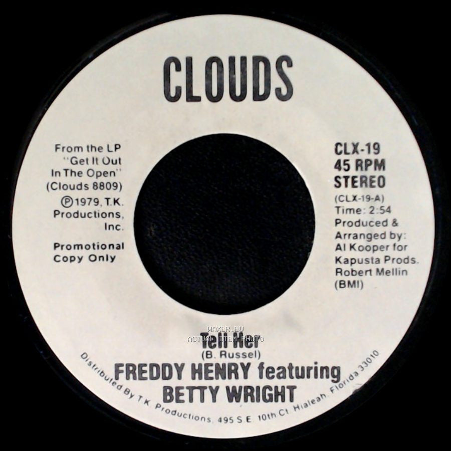 Freddy Henry Featuring Betty Wright - Tell Her / Tell Her side B