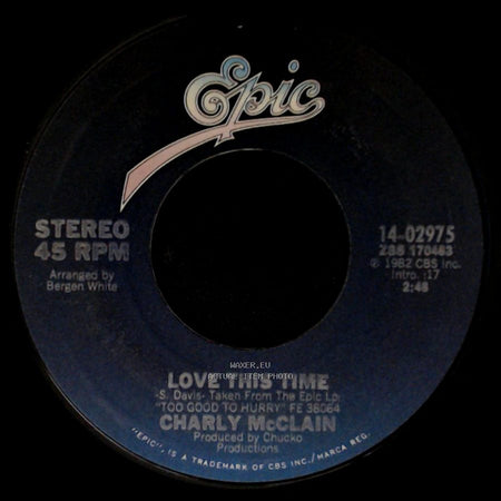Charly Mcclain - Love This Time / Dancing Your Memory Away side A