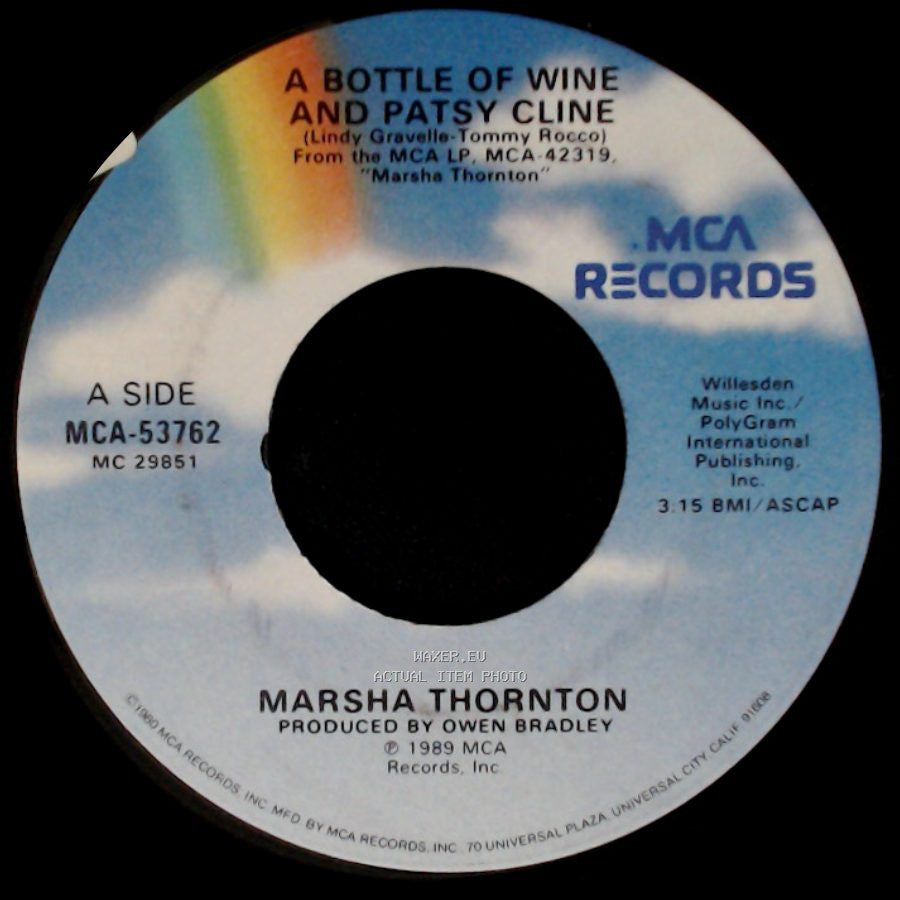 Marsha Thornton - A Bottle Of Wine And Patsy Cline / Don't Tell Me What To Do side A