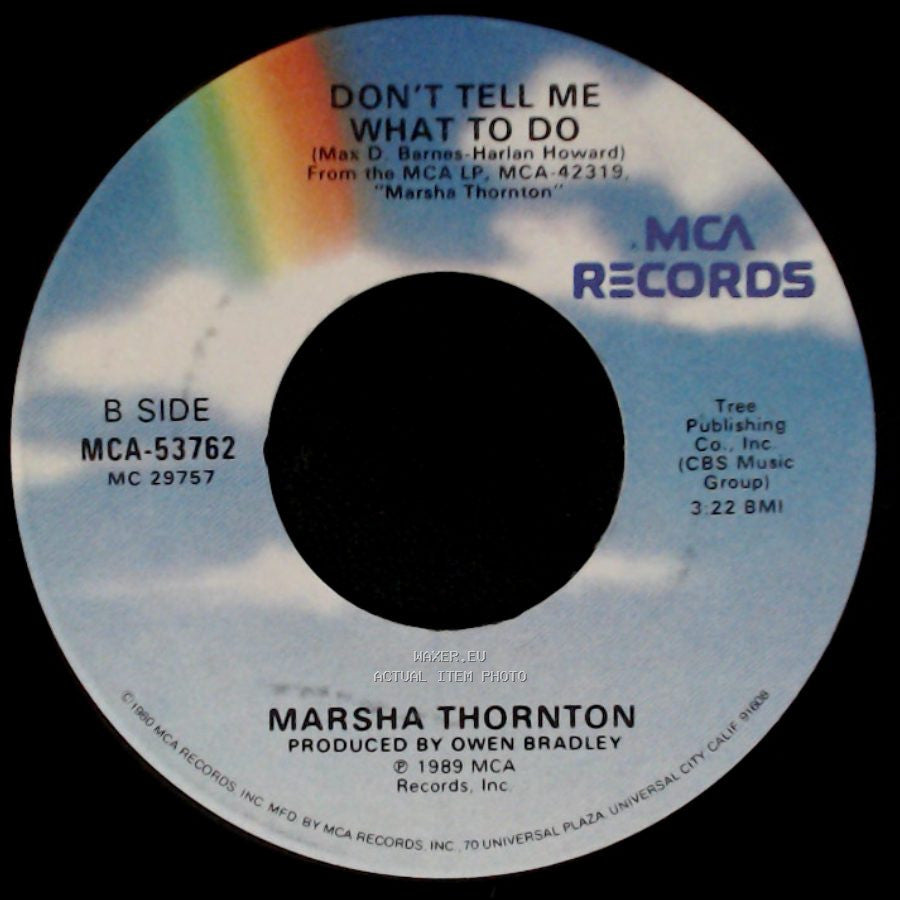 Marsha Thornton - A Bottle Of Wine And Patsy Cline / Don't Tell Me What To Do side B