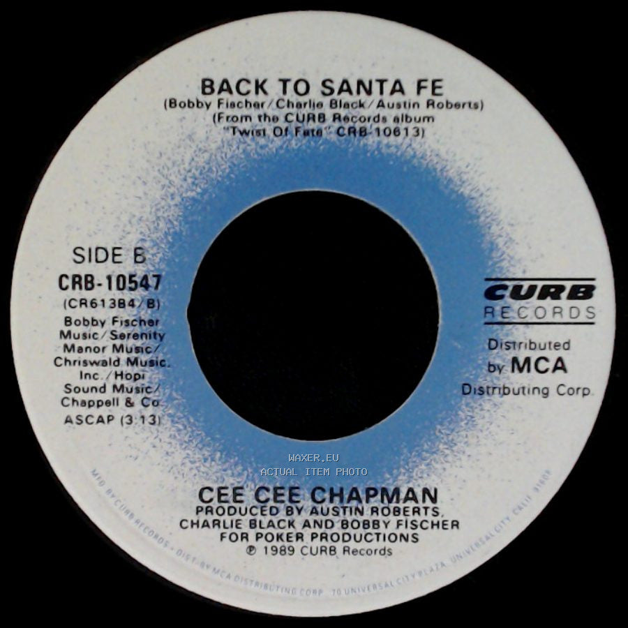 Cee Cee Chapman - Twist Of Fate / Back To Santa Fe side B