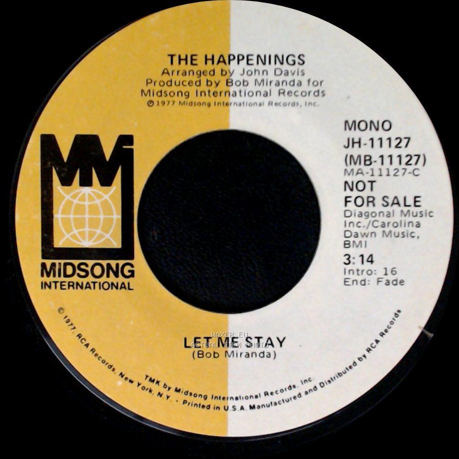 The Happenings - Let Me Stay / Let Me Stay side B