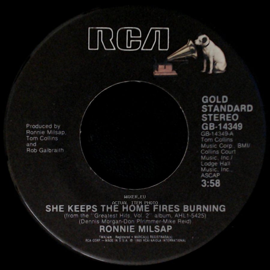 Ronnie Milsap - She Keeps The Home Fires Burning / Lost In The Fifties Tonight (In The Still Of The Night) side A