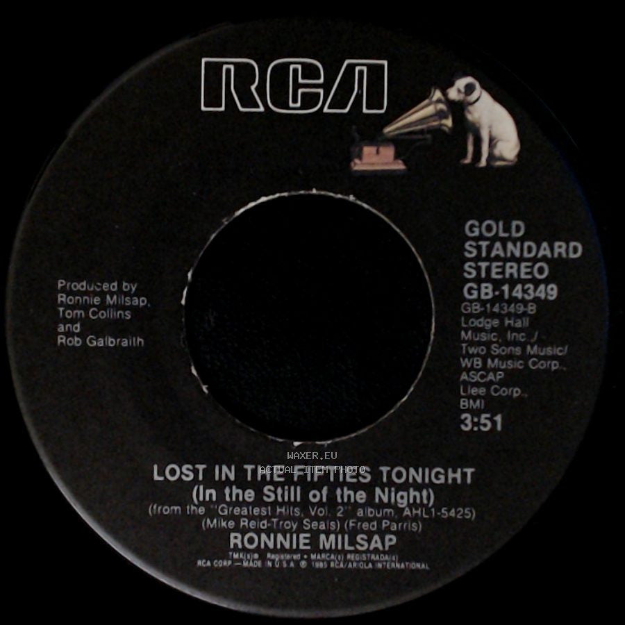 Ronnie Milsap - She Keeps The Home Fires Burning / Lost In The Fifties Tonight (In The Still Of The Night) side B
