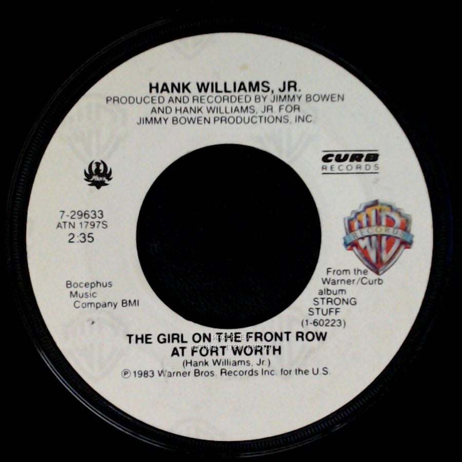 Hank Williams, Jr. - Leave Them Boys Alone / The Girl On The Front Row At Fort Worth side B