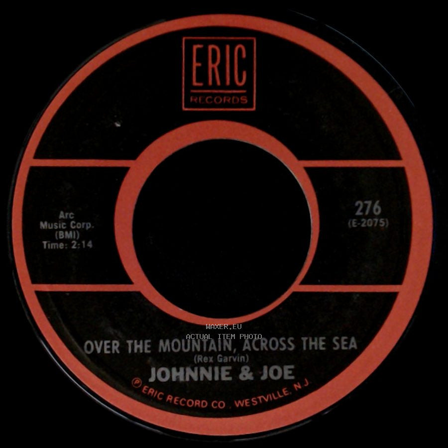 Johnnie & Joe / The Dells - Over The Mountain, Across The Sea / Stay In My Corner side A