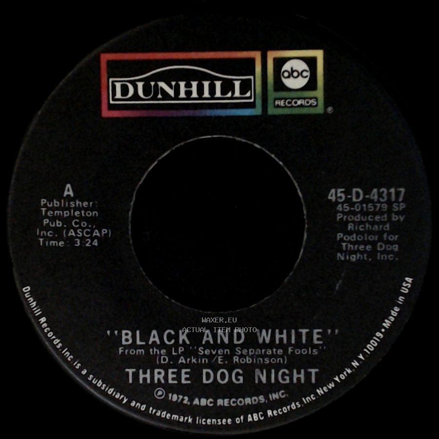 Three Dog Night - Black And White / Freedom For The Stallion side A
