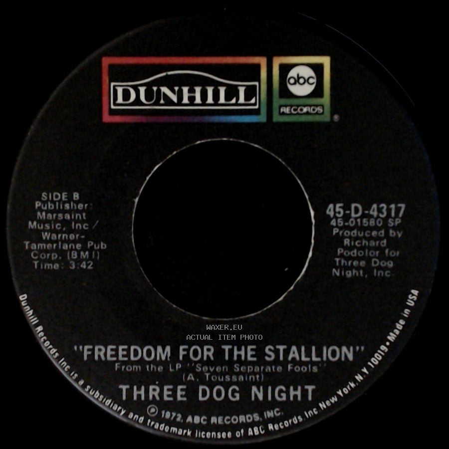 Three Dog Night - Black And White / Freedom For The Stallion side B