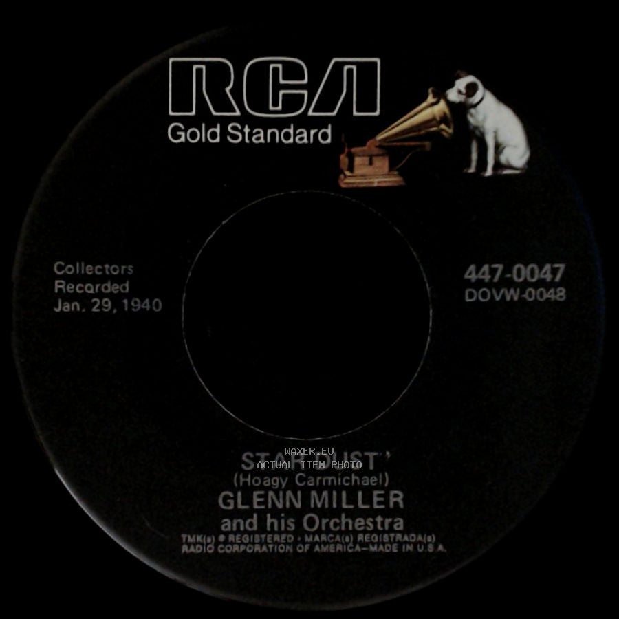 Glenn Miller And His Orchestra - Star Dust / Tuxedo Junction side A