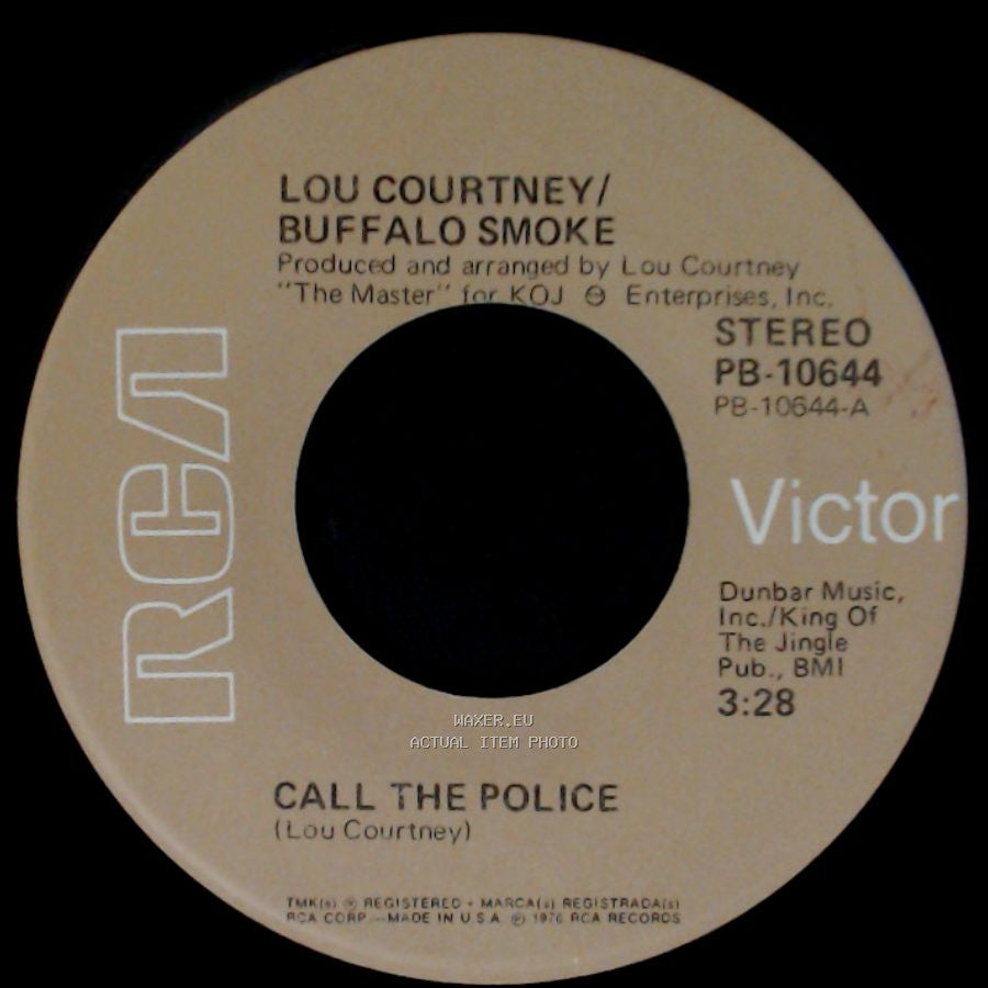 Lou Courtney / Buffalo Smoke / Lou Courtney - Call The Police / Buffalo Smoke side A