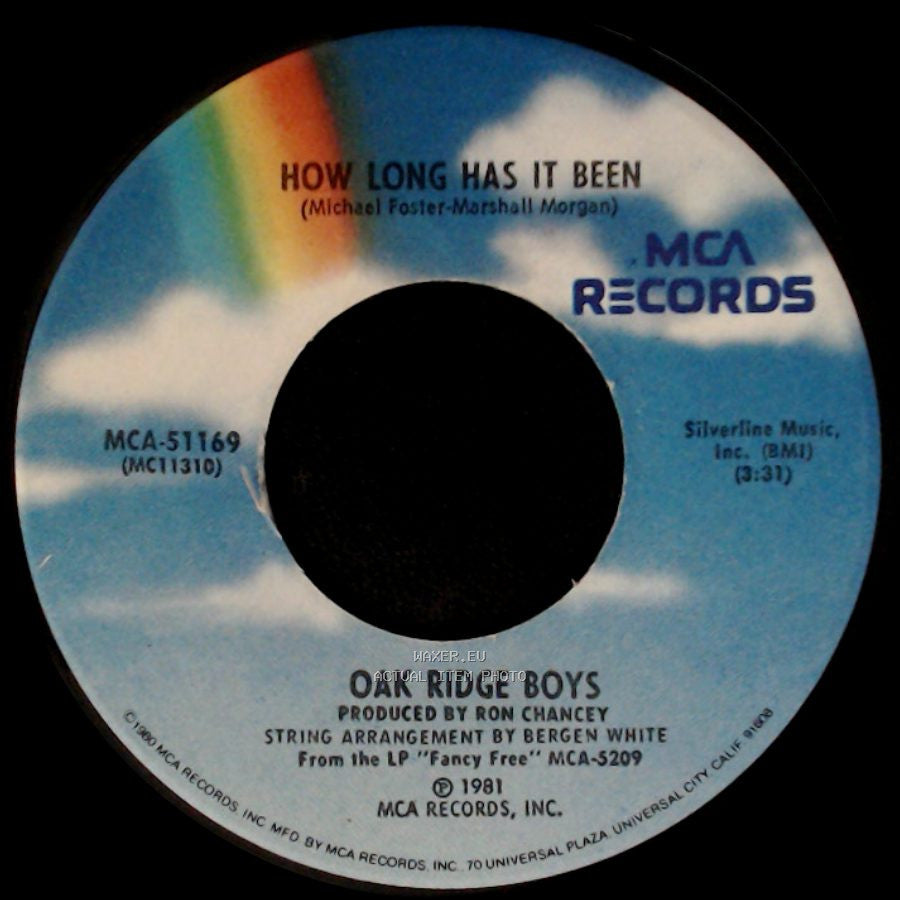 Oak Ridge Boys - How Long Has It Been / Fancy Free side A