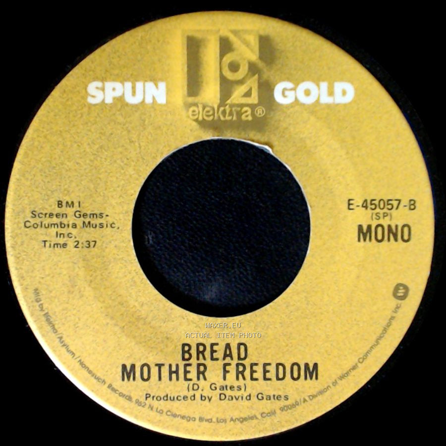 Bread - Mother Freedom / If side A