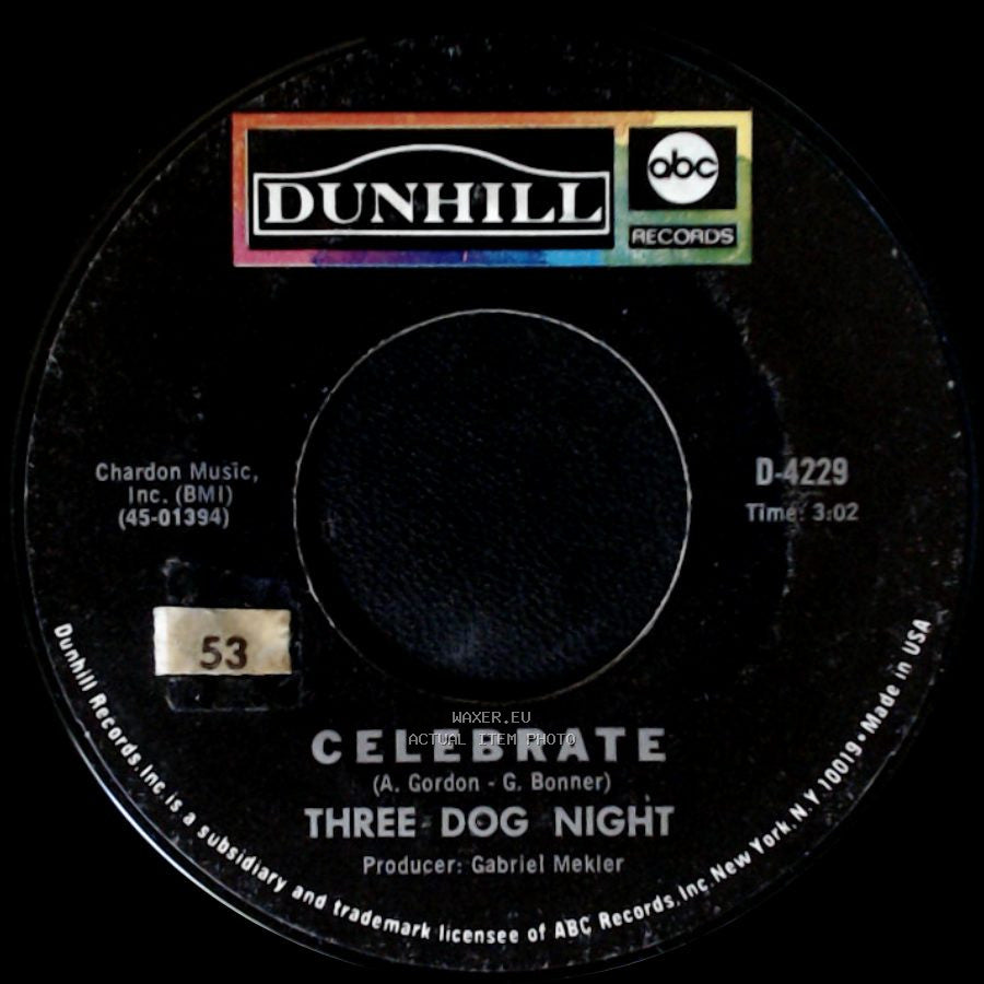 Three Dog Night - Celebrate / Feeling Alright side A