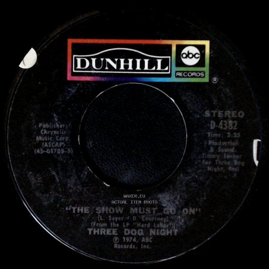 Three Dog Night - The Show Must Go On / On The Way Back Home side A