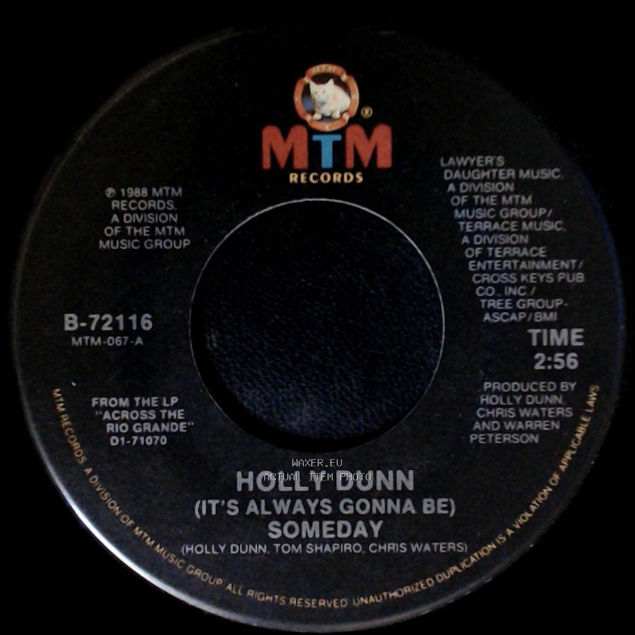 Holly Dunn - (It's Always Gonna Be) Someday / On The Wings Of An Angel side A