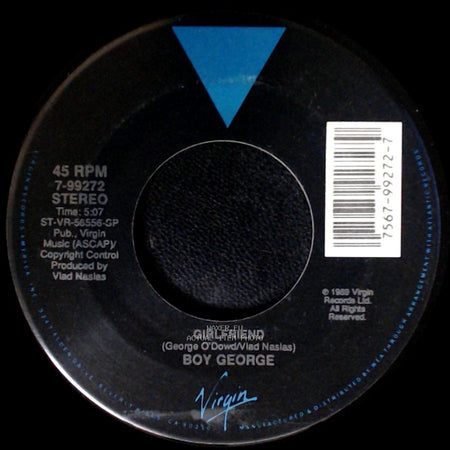 Boy George - Girlfriend / Don't Take My Mind On A Trip side A