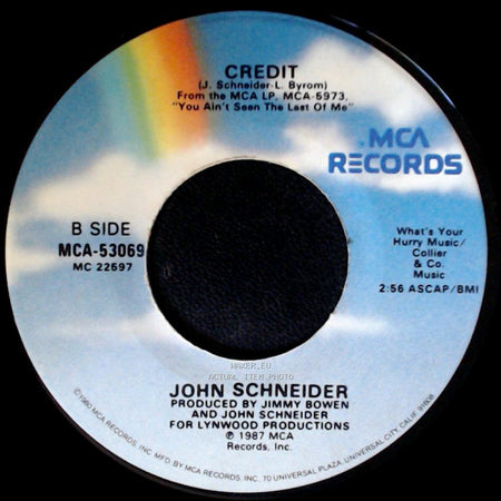 John Schneider - Love, You Ain't Seen The Last Of Me / Credit side B