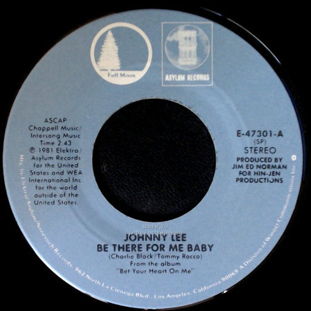 Johnny Lee - Be There For Me Baby / Finally Fallin' side A