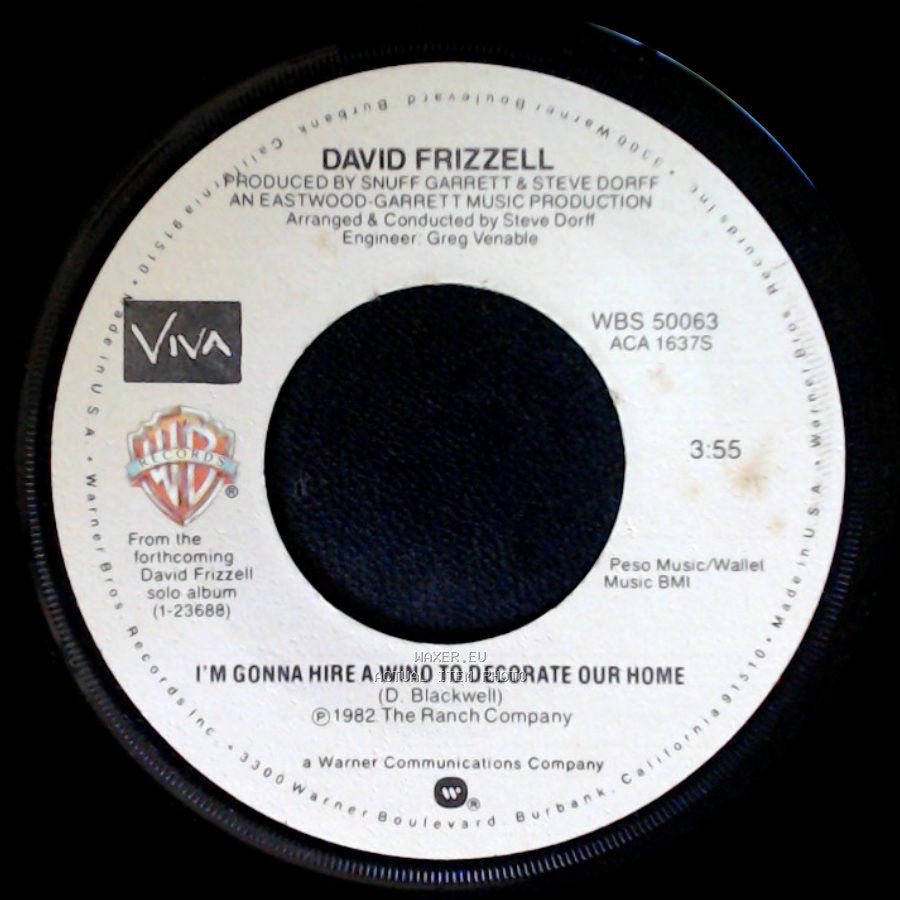 David Frizzell - She's Up To All Her Old Tricks Again / I'm Gonna Hire A Wino To Decorate Our Home side B