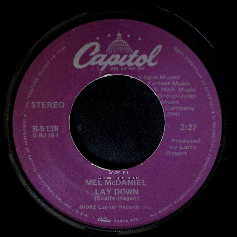 Mel Mcdaniel - Big Ole Brew / Lay Down side B