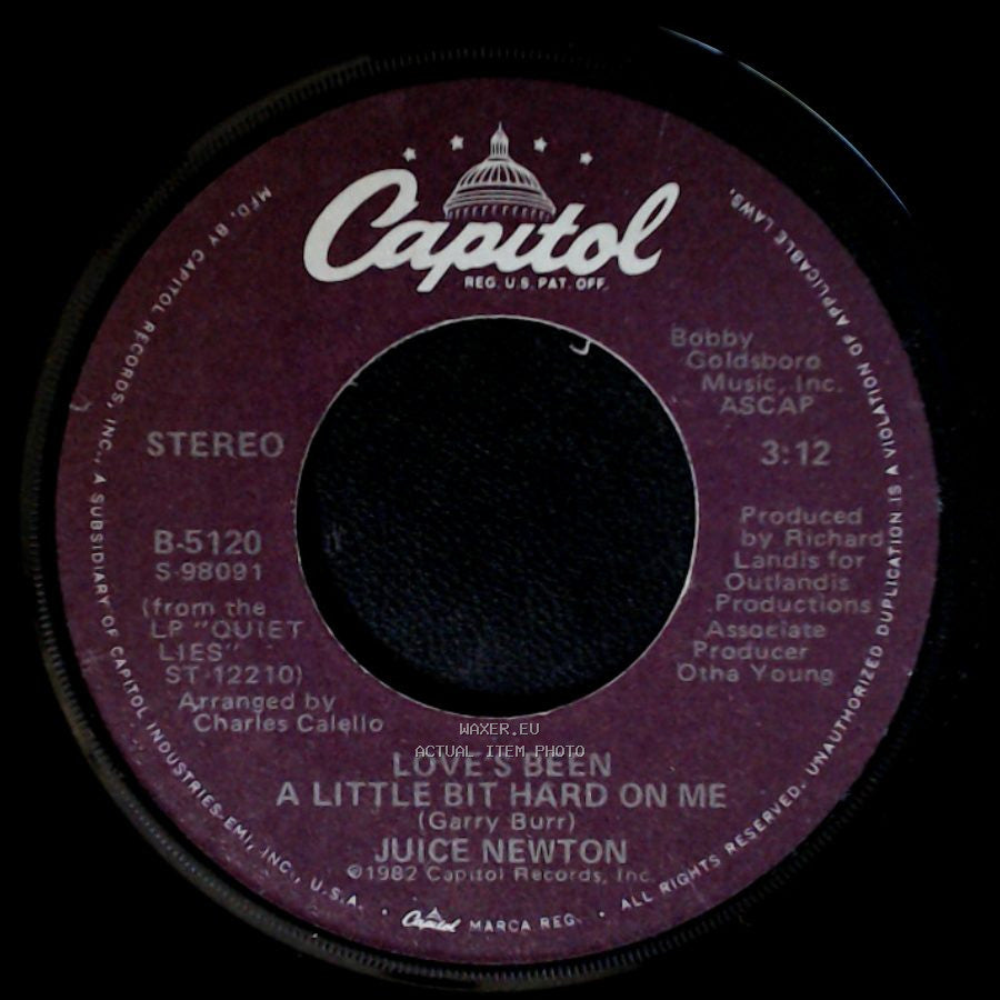 Juice Newton - Love's Been A Little Bit Hard On Me / Ever True side A