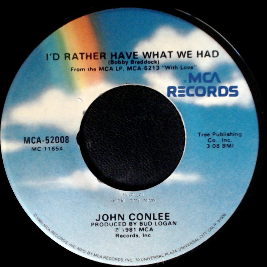 John Conlee - Busted / I'd Rather Have What We Had side B