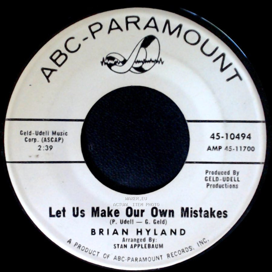 Brian Hyland - Let Us Make Our Own Mistakes / Let Us Make Our Own Mistakes side B