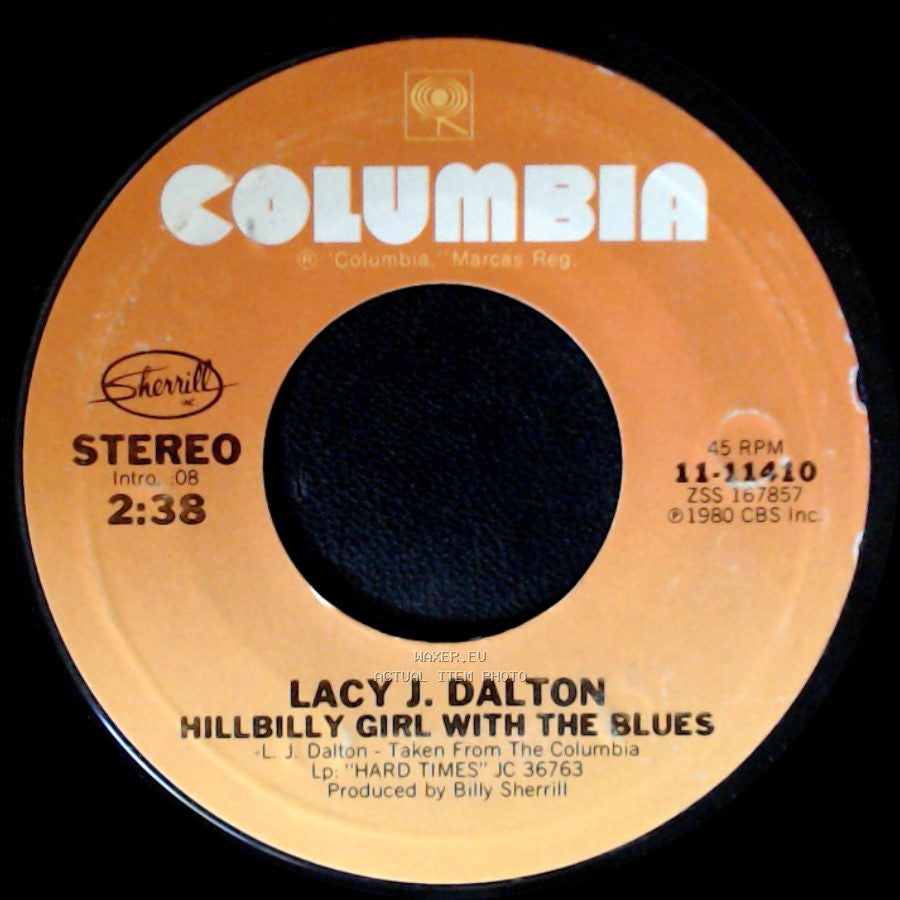 Lacy J. Dalton - Hillbilly Girl With The Blues / Me 'n' You side A