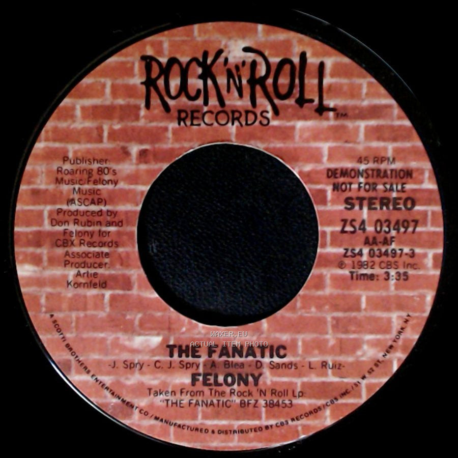 Felony / The Fanatic - The Fanatic / Felony side A