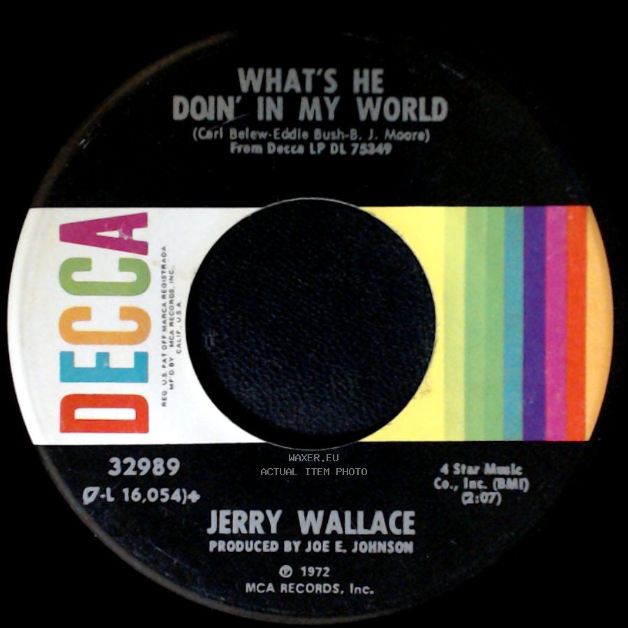 Jerry Wallace - If You Leave Me Tonight I'll Cry / What's He Doin' In My World side B