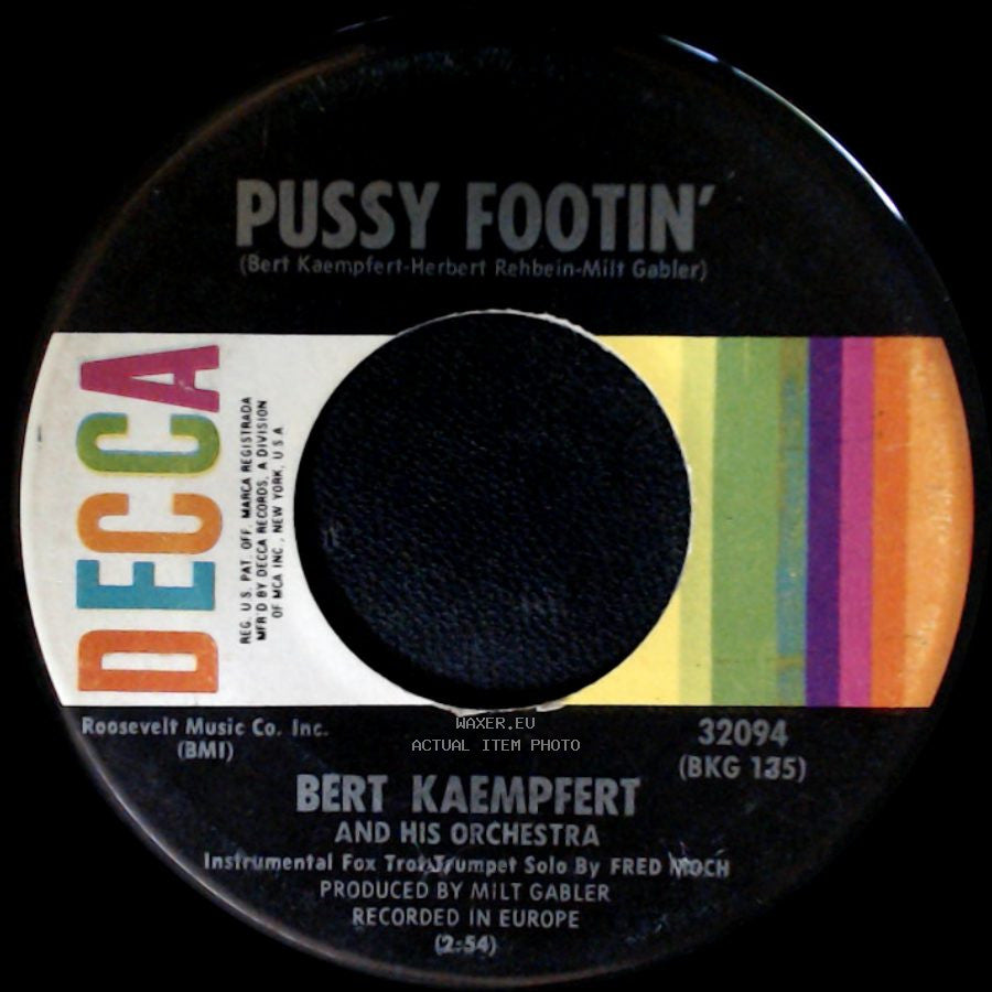 Bert Kaempfert And His Orchestra - Hold Me / Pussy Footin' side B