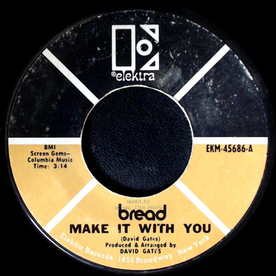 Bread - Why Do You Keep Me Waiting / Make It With You side B
