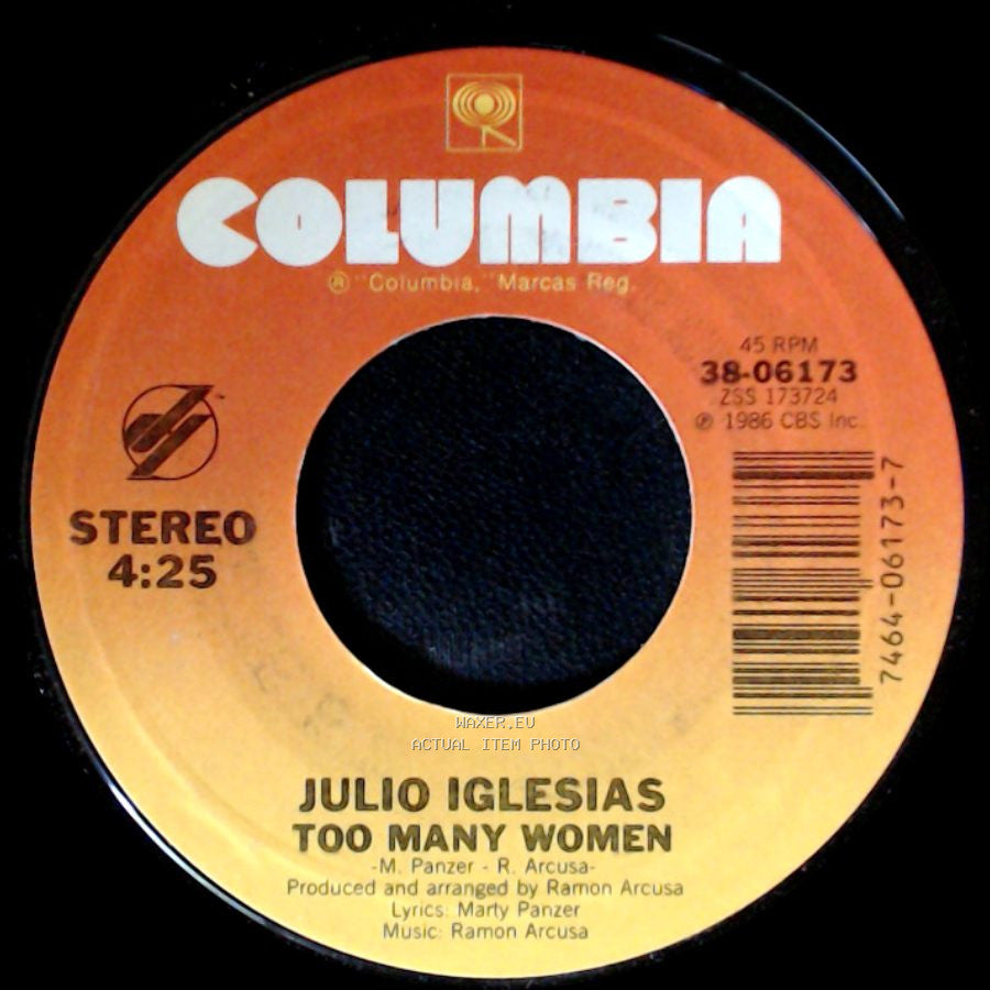 Julio Iglesias - Too Many Women / America side A