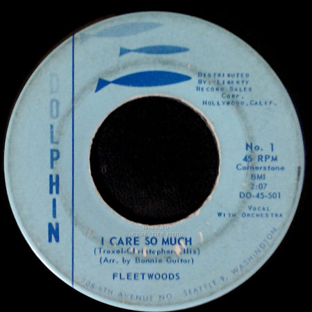 Fleetwoods - I Care So Much / Come Softly To Me side A