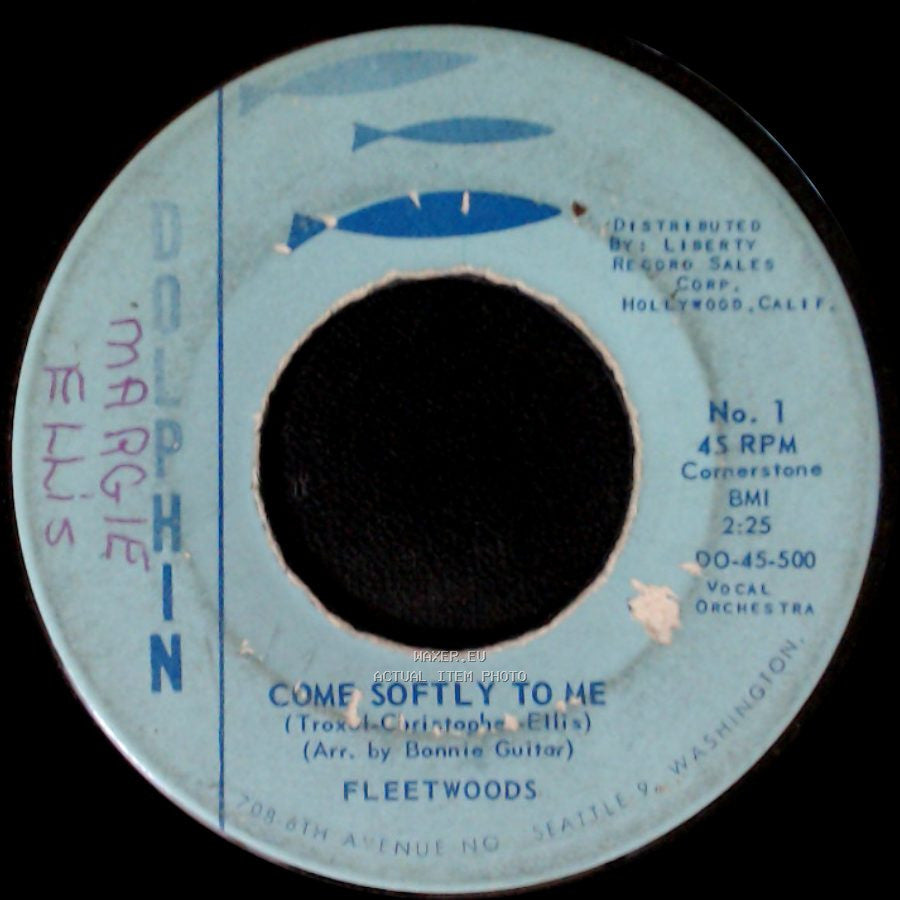 Fleetwoods - I Care So Much / Come Softly To Me side B
