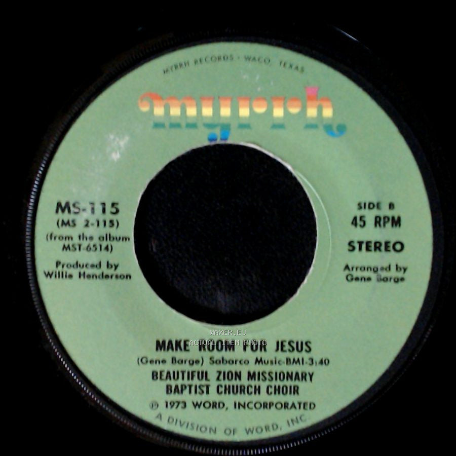 Beautiful Zion Missionary Baptist Church Choir - I'll Make It All Right / Make Room For Jesus side B