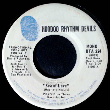 Hoodoo Rhythm Devils - Sea Of Love / Sea Of Love side A