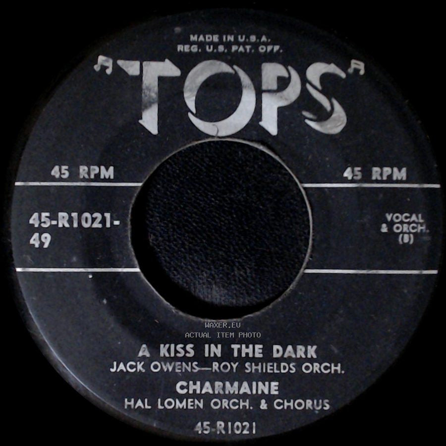 Jack Owens, Charmaine / Jack Owens - A Kiss In The Dark / Charmaine / 'till We Meet Again side A