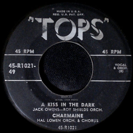 Jack Owens, Charmaine / Jack Owens - A Kiss In The Dark / Charmaine / 'till We Meet Again side A