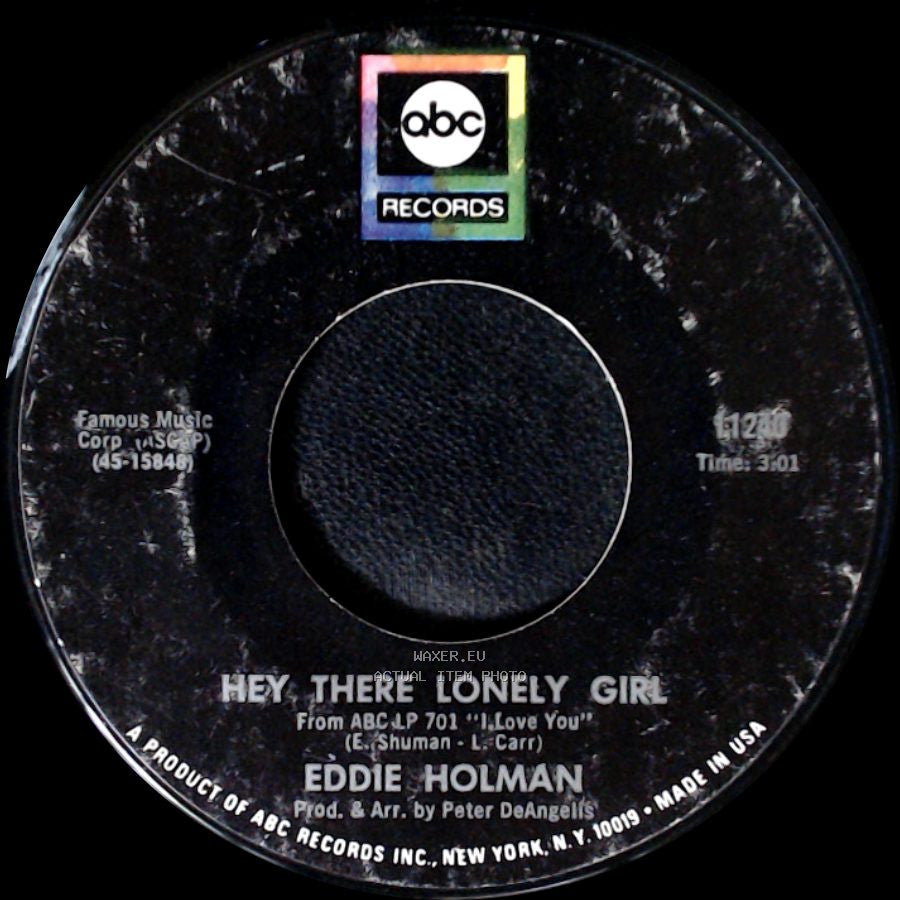 Eddie Holman - Hey There Lonely Girl / It's All In The Game side A