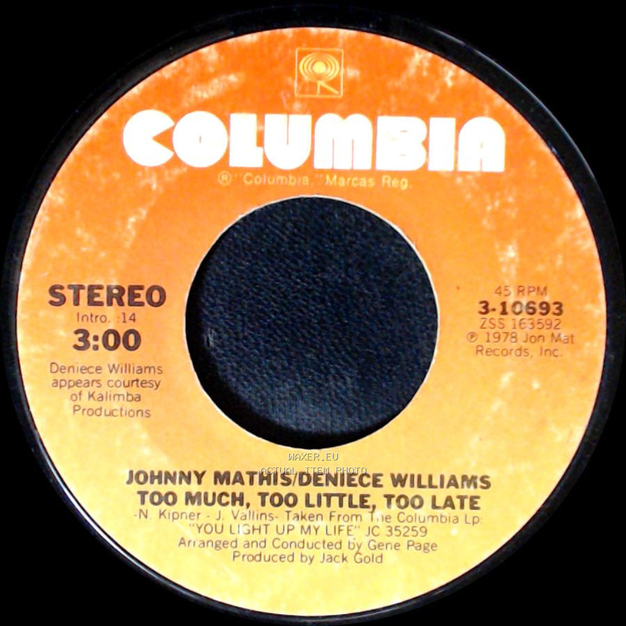 Johnny Mathis/Deniece Williams - Too Much, Too Little, Too Late / Emotion side A