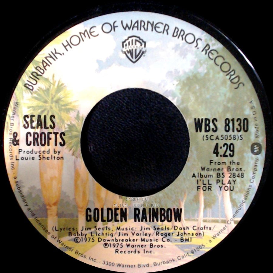 Seals & Crofts - Golden Rainbow / Castles In The Sand side A