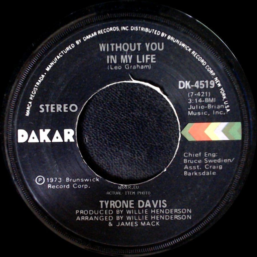 Tyrone Davis - How Could I Forget You / Without You In My Life side B