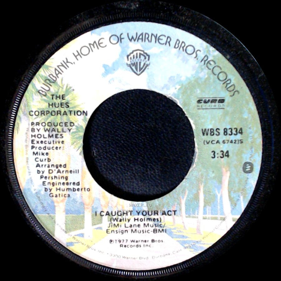 The Hues Corporation - I Caught Your Act / Natural Find side A