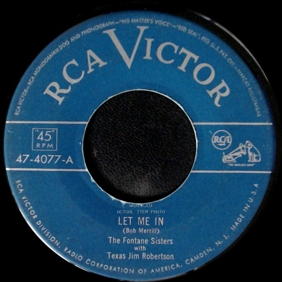 The Fontane Sisters / The Fontane Sisters With Texas Jim Robertson - Hurry Home To Me / Let Me In side B