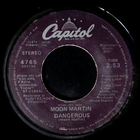 Moon Martin - Dangerous / Rolene side A