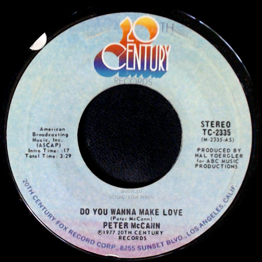 Peter Mccann - Do You Wanna Make Love / Right Time Of The Night side A