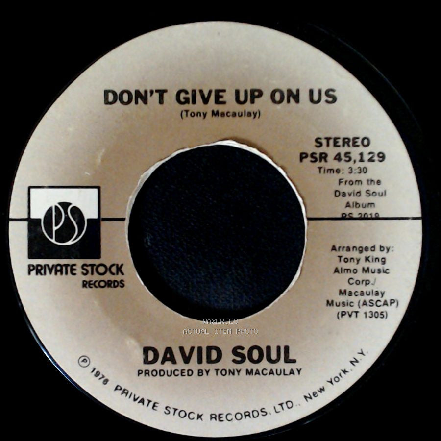 David Soul - Black Bean Soup / Don't Give Up On Us side B