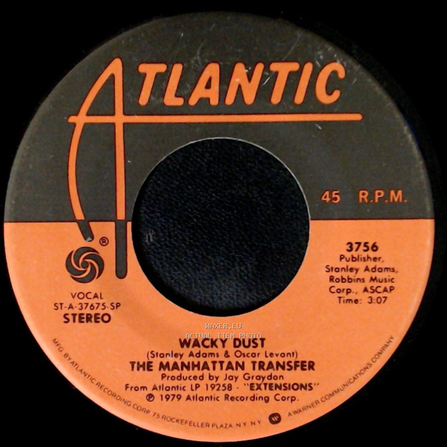 The Manhattan Transfer - Nothin' You Can Do About It / Wacky Dust side B